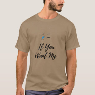T-shirt Clignez si vous me trouvez drôle hommes