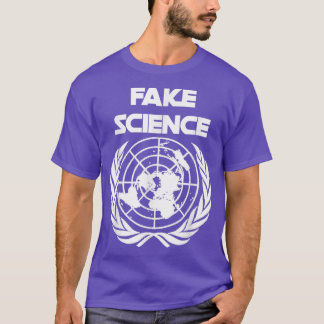 T-shirt Climate Change Fake Science UN Political Humor 
