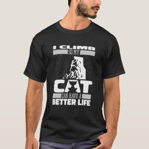 T-shirt Climber Cat  Mountain Mountaineer Climb Rock Climb