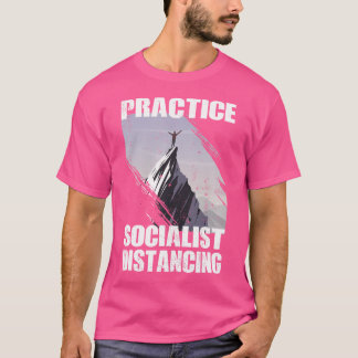 T-shirt Climber Practice Socialiste Distances Funny Rock C