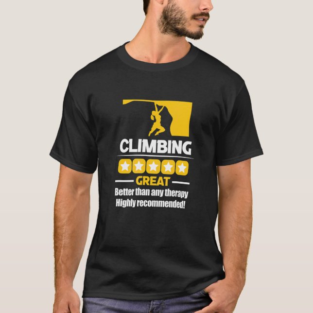 T-shirt Climbing Better Than Any Therapy Highly Recommende (Devant)