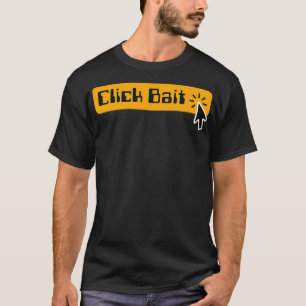 T-shirt Cliquez sur Bait Internet Marketing Clickbait _1