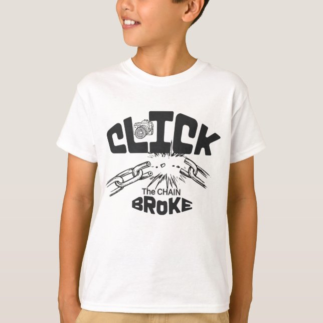 T-shirt Cliquez sur le maillon cassé (Devant)