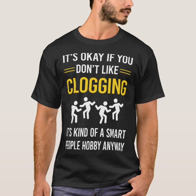 T-shirt Clogger des personnes intelligentes Clogging Clog  (Devant)