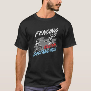 T-shirt Clôture Distances sociales Fencer Fence Masque Lon