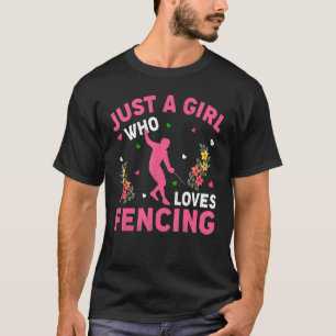 T-shirt Clôture Juste Une Fille Qui Aime L'Escrime