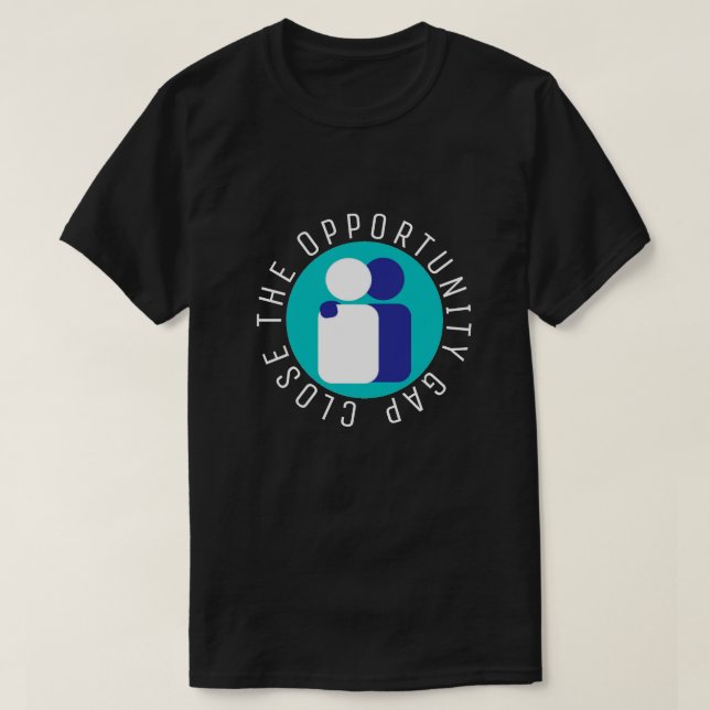 T-shirt Clôturer l'écart entre les opportunités et la réfo (Design devant)