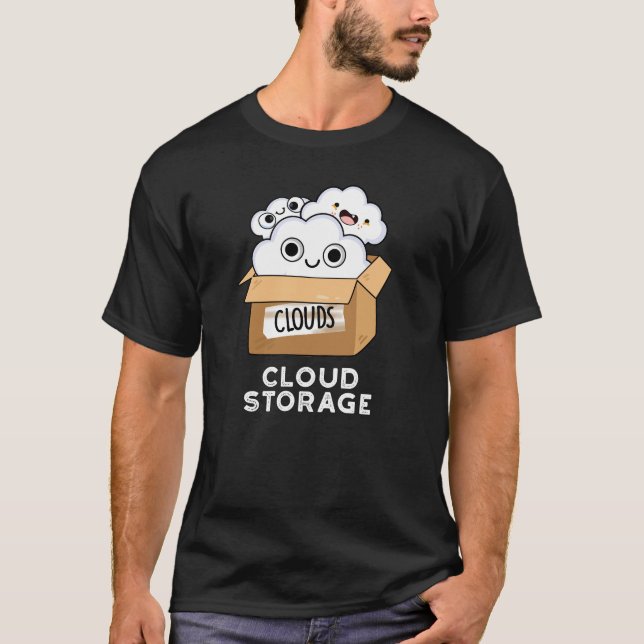 T-shirt Cloud Storage Funny Météo Technology Pun Dark BG (Devant)