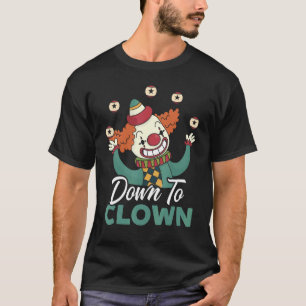 T-shirt Clown Cirque Clown Anniversaire Clown Performe