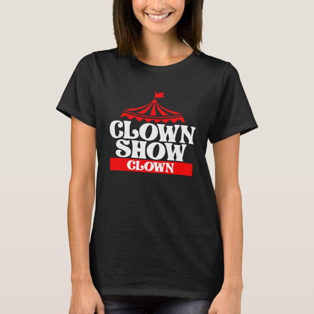 T-shirt Clown Show Clown (Devant)
