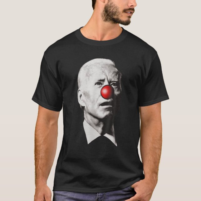 T-shirt Clown Show Joe Drôle Joe Biden Est Démocrate (Devant)