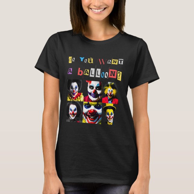 T-shirt Clowns déplaisants souriant Horreur Citation Sinis (Devant)