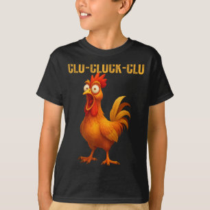 T-shirt Clu-cluck-clu Coq Drôle Poulet Exploitation Agrico
