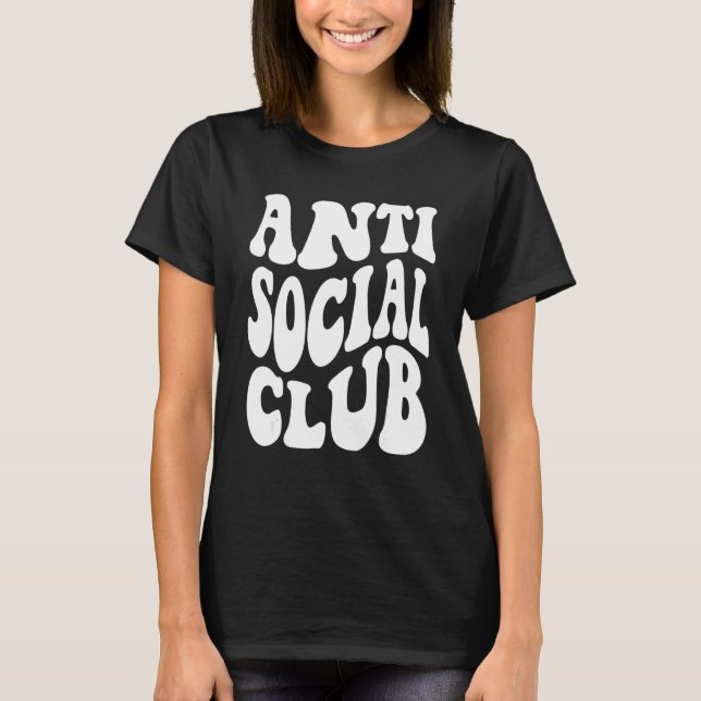 T-shirt Club Anti Social (Devant)