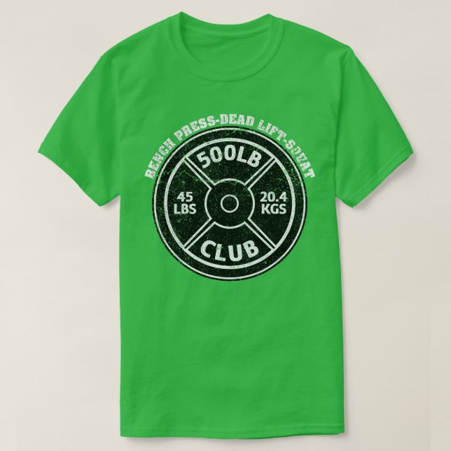 T-shirt Club De 500 Livres Lb Gym Poids Leading Dead Lift  (Design devant)