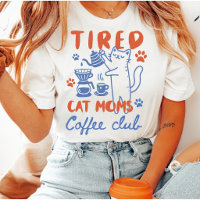 Club de Café des Mamans de Chats Fatiguées Drôle R