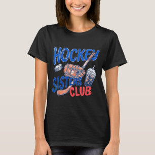 T-shirt Club de hockey Soeurs de hockey Match Hockey Club