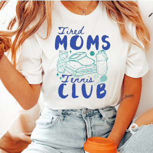 T-shirt Club de Tennis des Mamans Fatiguées Rétro Drôle de