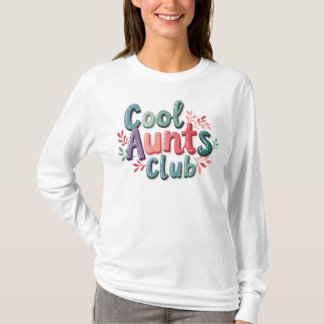 T-shirt Club des Aunts cool