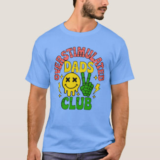 T-shirt Club des papas surstimulé