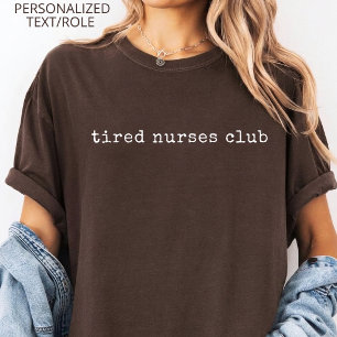 T-shirt Club drôle des infirmières fatiguées Infirmière