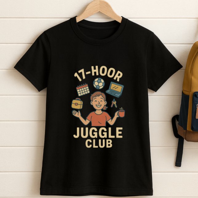 T-shirt Club Juggle 17 Heures - Drôle calendrier scolaire  (Créateur téléchargé)