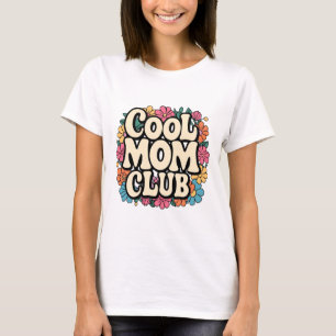 T-shirt Club Maman cool - Cadeau de fête des Mères élégant