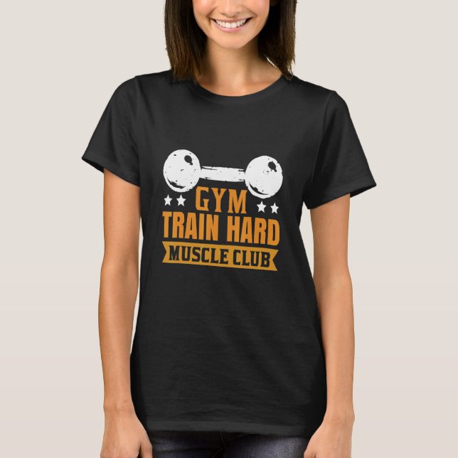 T-shirt Club musculaire hard du train de gym (Devant)