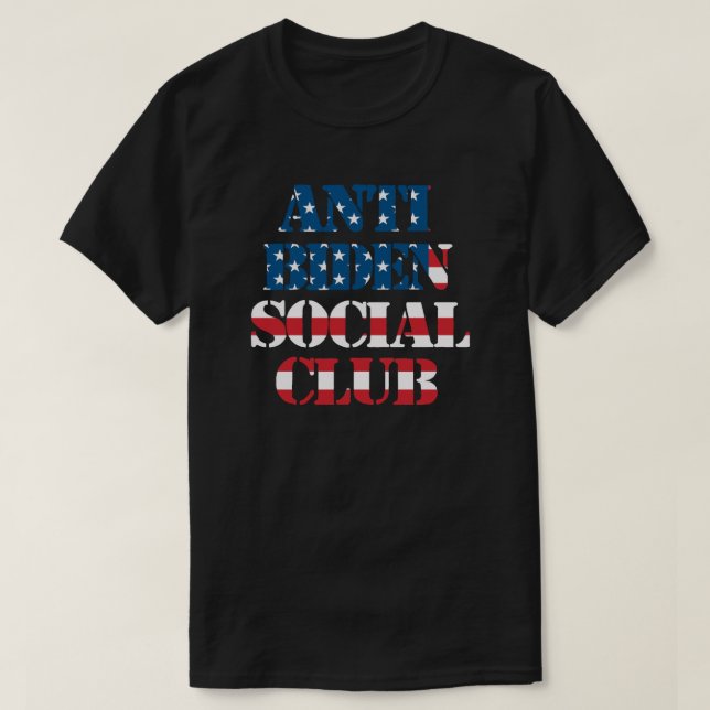 T-shirt Club social anti-Biden | Anti Joe Biden | États-Un (Design devant)