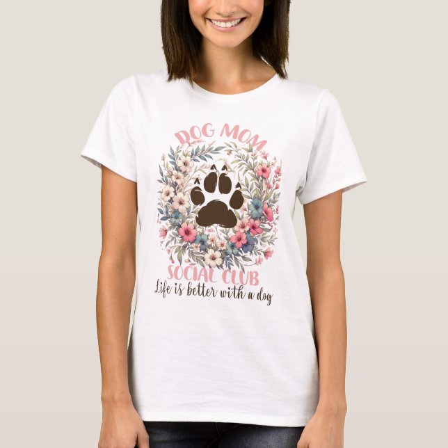 T-shirt Club social maman chien (Devant)