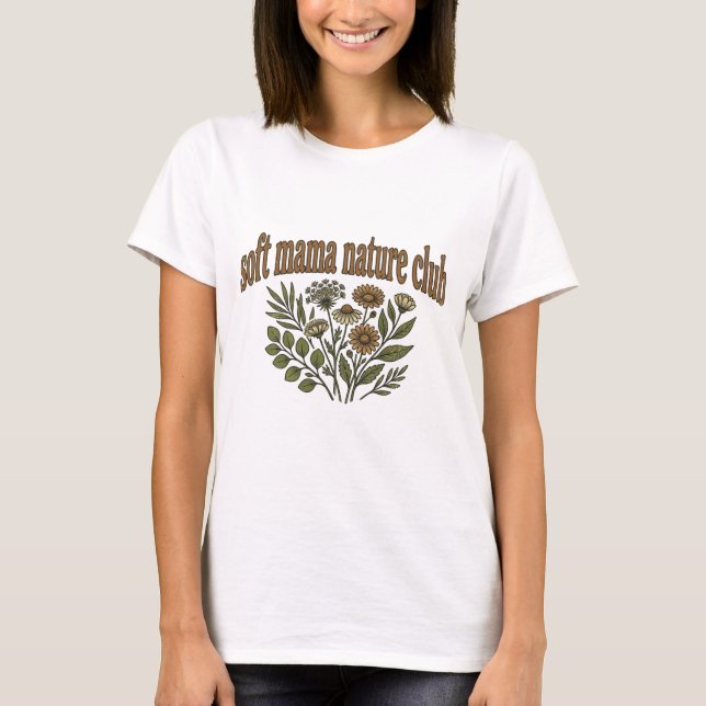 T-shirt Club Soft Mama Nature  (Devant)