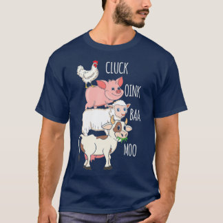 T-shirt Cluck Oink Baa Moo  Chicken Pig Sheep Cow Farmer