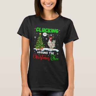T-shirt Clucking Around Christmas Tree Santa Reindeer Chic