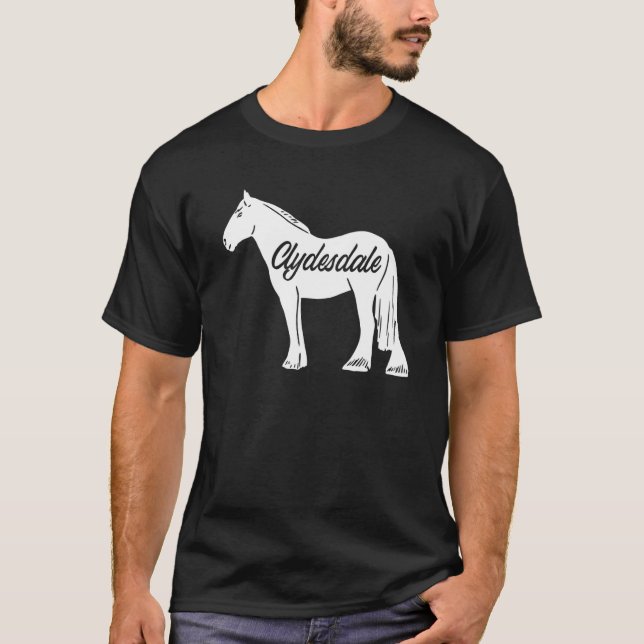 T-shirt Clydesdale Draft Horse Pun Horseback Riding (Devant)