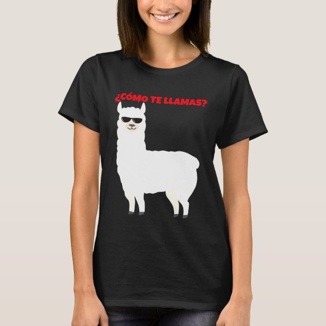 T-shirt Cmo Te Llamas Llamacorn espagnol Alpaca (Devant)