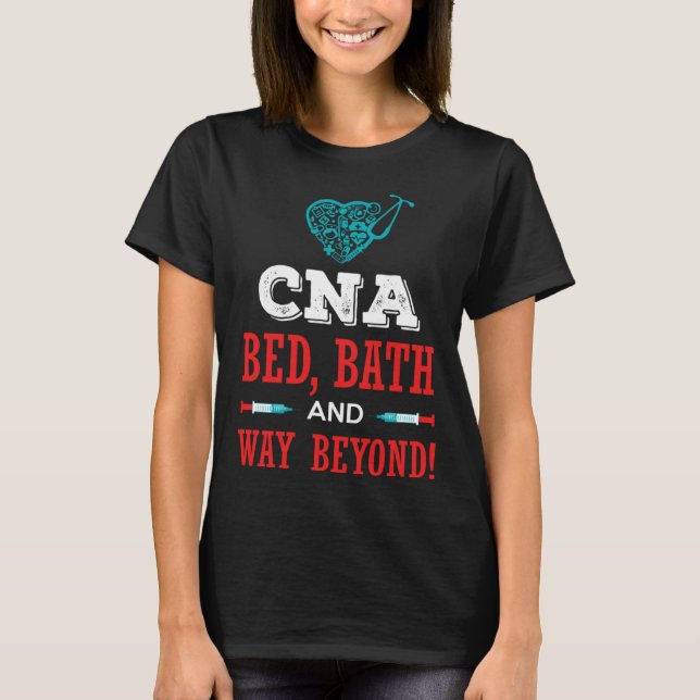 T-shirt CNA Bed Bath Humor Work Job for CNAs RN (Devant)