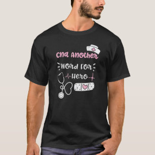 T-shirt Cna Cna Un Autre Mot Pour Héros Citations D'infir