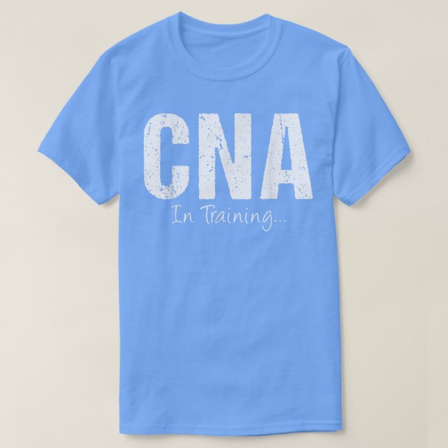 T-shirt CNA En Formation Drôle Nom Du Travail Futur Soins  (Design devant)