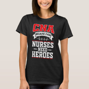 T-shirt CNA Humour Parce que même les infirmières ont beso