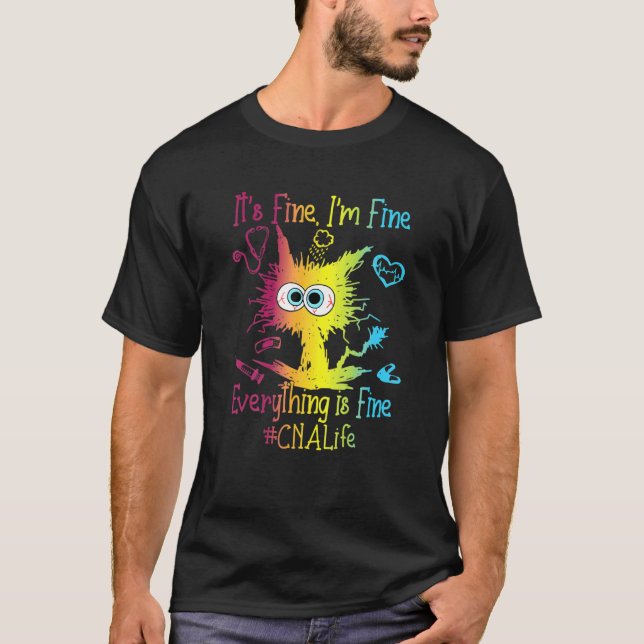 T-shirt CNA Life Everything Is Fine Colorful (Devant)