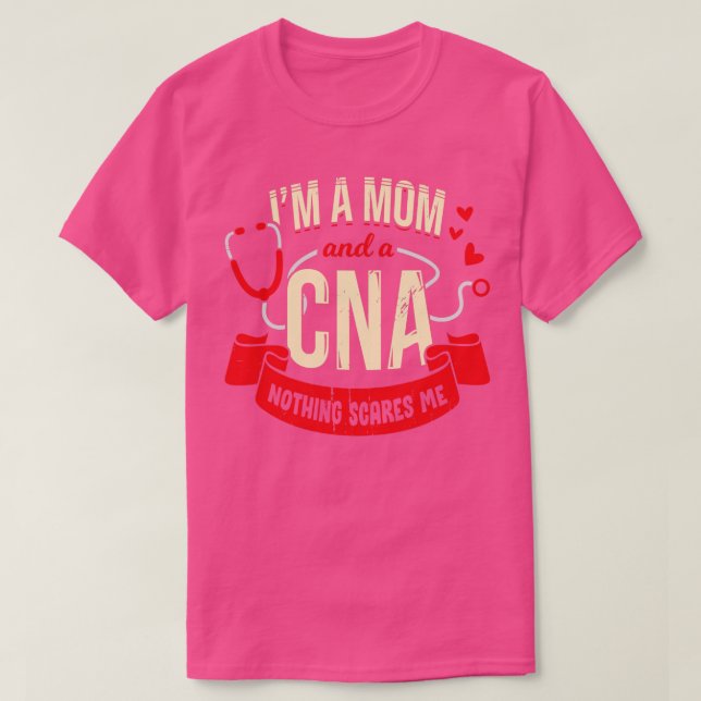T-shirt CNA Maman Certified Nurtified Assistant Mother Cad (Design devant)