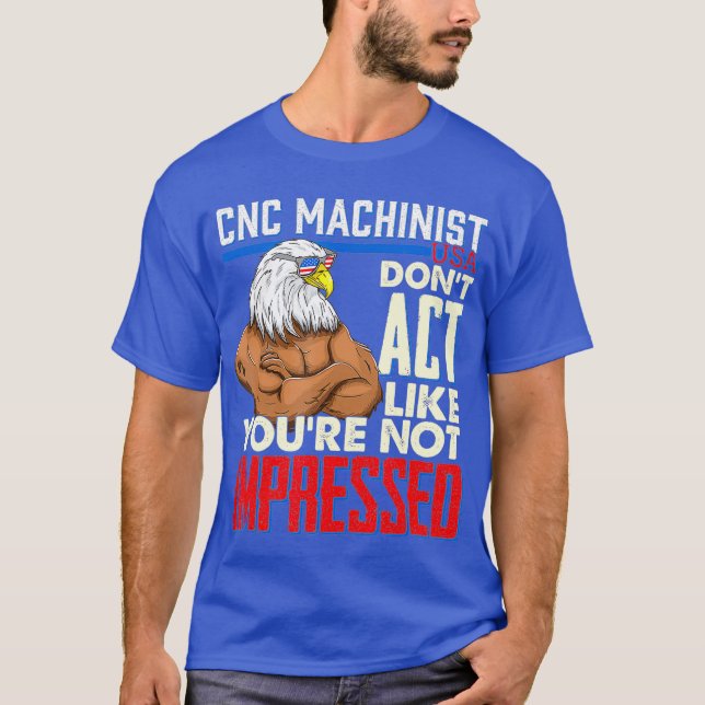 T-shirt CNC Machinist Funny Computer Geek (Devant)