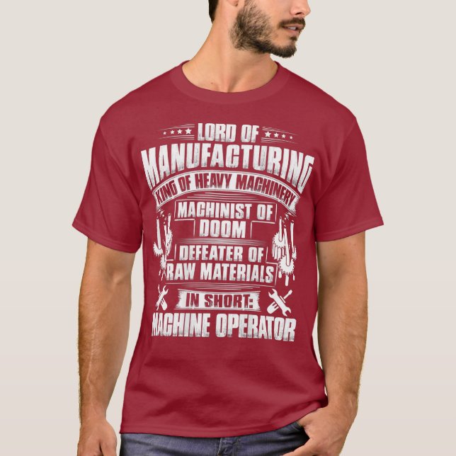 T-shirt CNC Machinist Lord De La Machine De Fabrication (Devant)