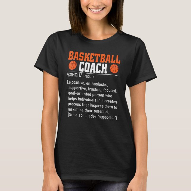 T-shirt Coach de basketball Définition Coach Tee Hommes Fe (Devant)