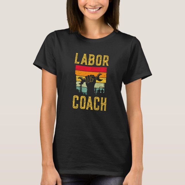 T-shirt Coach du travail Pays Indicateur Travailleur Trava (Devant)