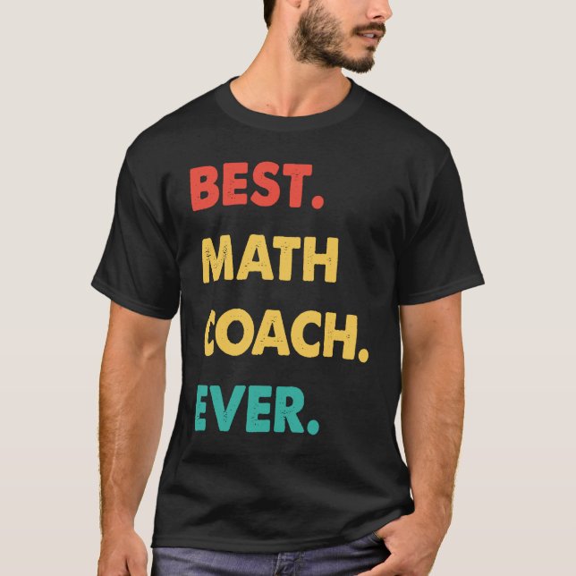 T-shirt Coach Math Retro Meilleur Coach Math Jamais (Devant)
