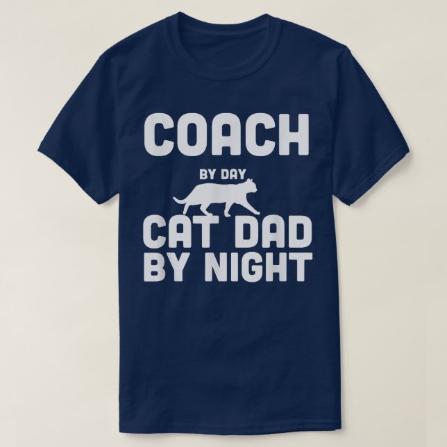 T-shirt Coach Par Jour Chat Papa Par Chemise De Nuit (Design devant)