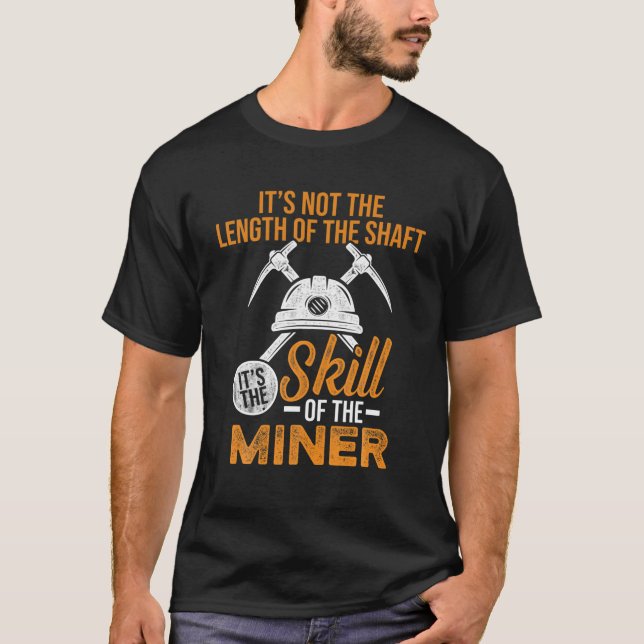 T-shirt Coal Miner Compétence Amusante Minière Travailleus (Devant)