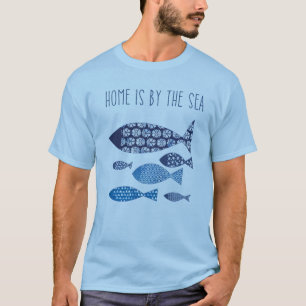 T-shirt Coastal Home is By the Sea