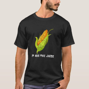 T-shirt Cob Il A La Jus Vie Le Corn Souriant